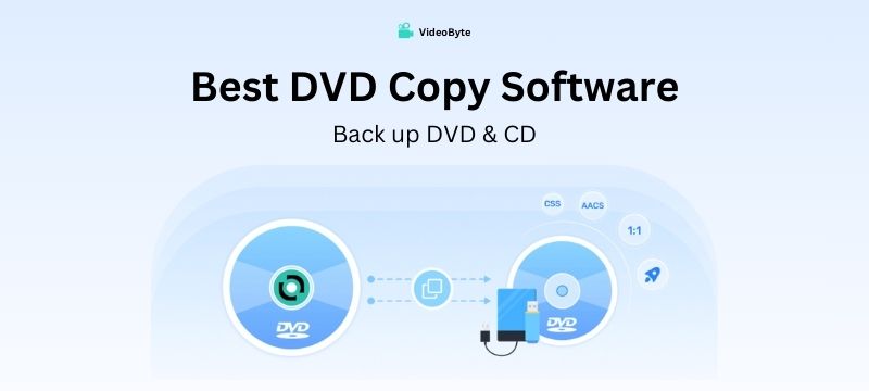 Best DVD Copy Software to Back up DVD & CD